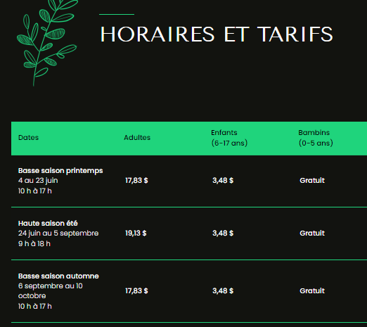 Horaires et tarifs pour une attraction touristique Horaires et tarifs pour une attraction touristique